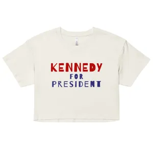 Kennedy for President Women’s Crop Top